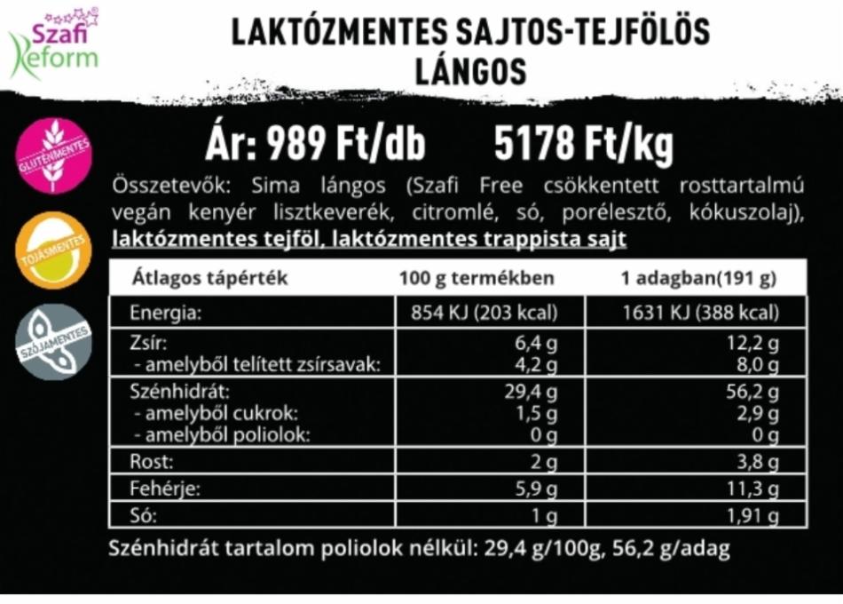 Laktózmentes Sajtos Tejfölös Lángos Szafi Reform Kalória Kj és Tápértékek Dine4fithu 6872